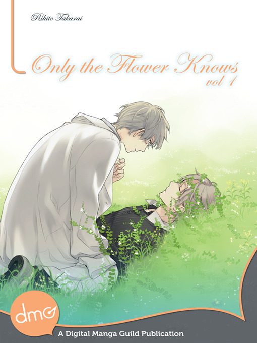 Cover image for Only the Flower Knows, Volume 1